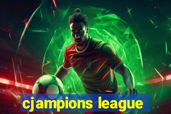 cjampions league