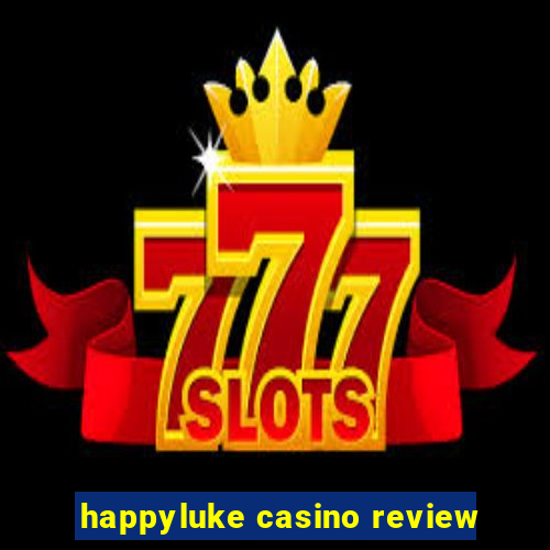 happyluke casino review