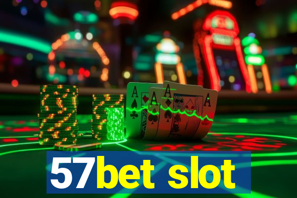 57bet slot