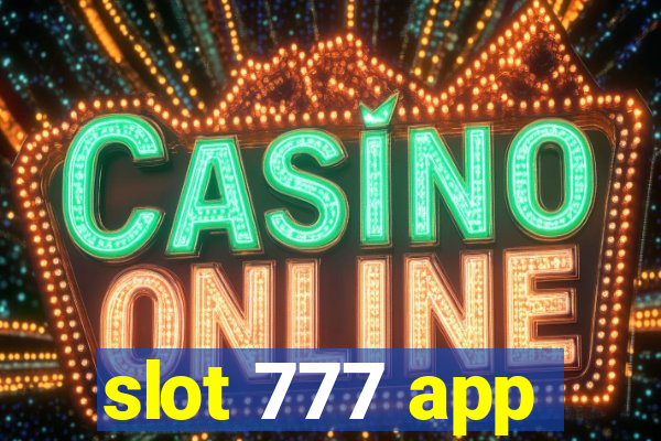 slot 777 app