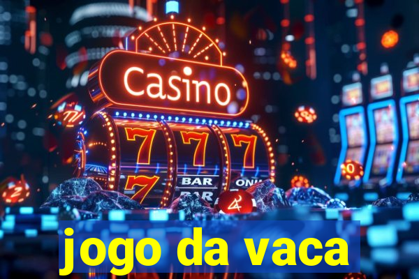 jogo da vaca