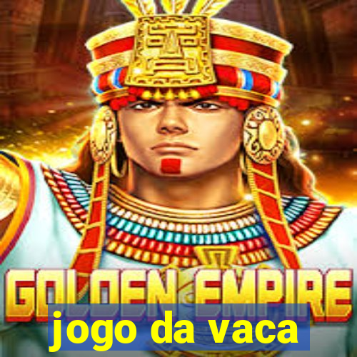 jogo da vaca