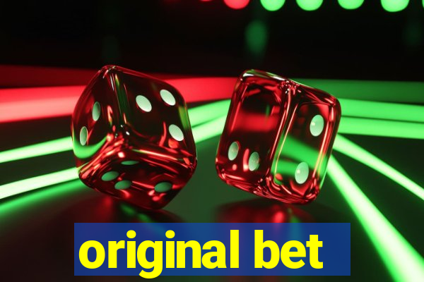 original bet