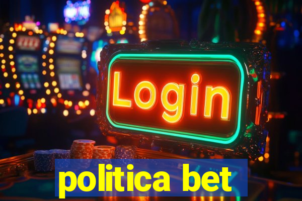 politica bet