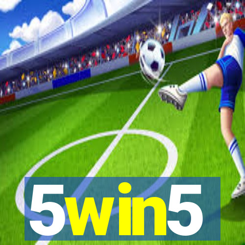 5win5