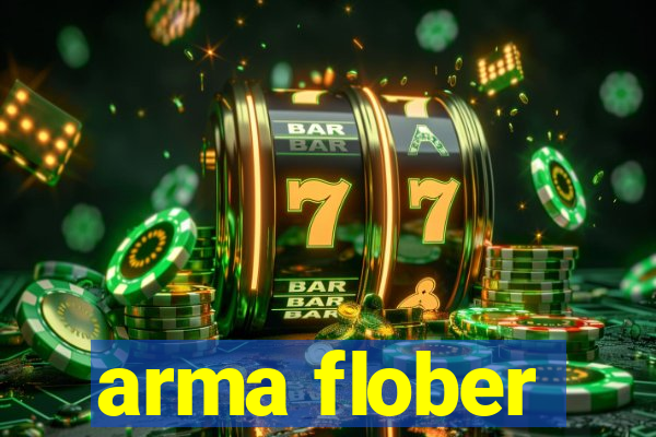 arma flober