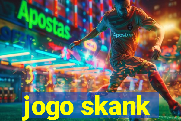 jogo skank