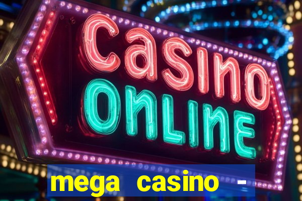 mega casino - tigre vs drag?o