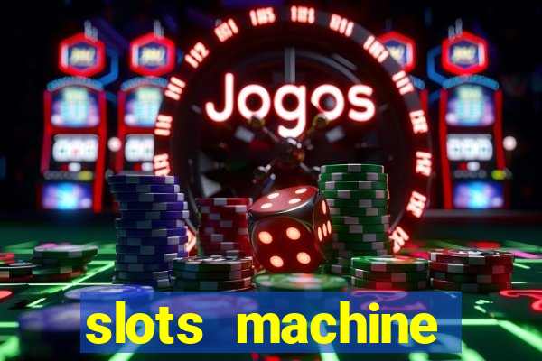 slots machine gratis 2022