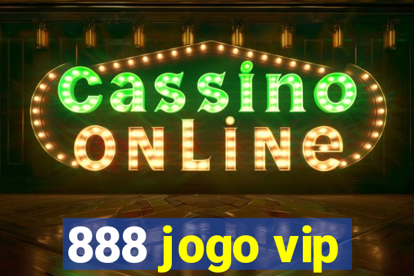 888 jogo vip