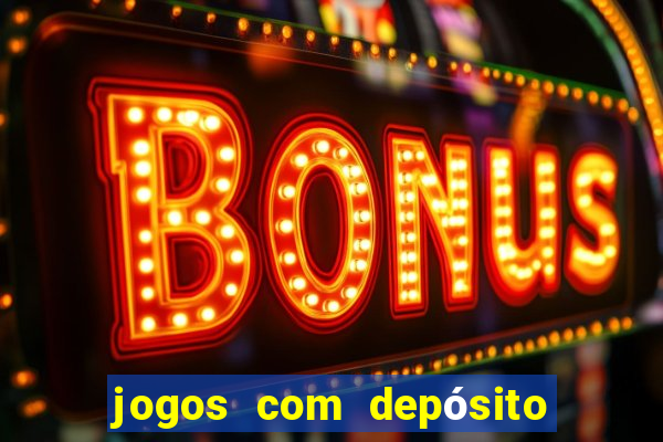 jogos com depósito de 1 real