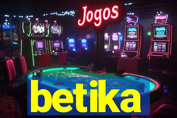 betika