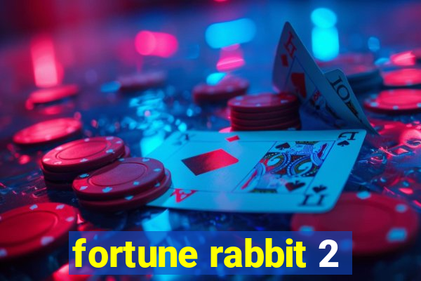 fortune rabbit 2