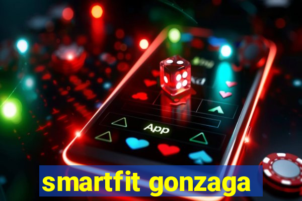 smartfit gonzaga