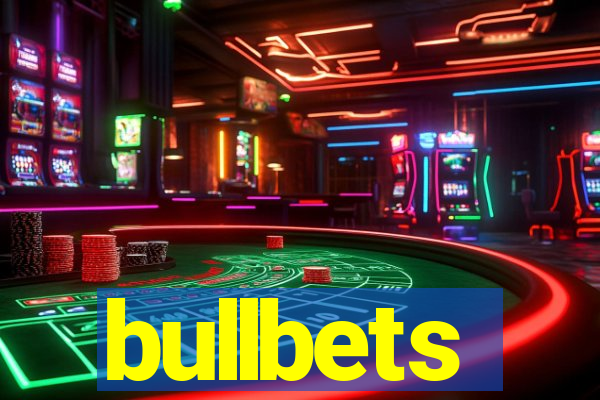 bullbets