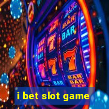 i bet slot game