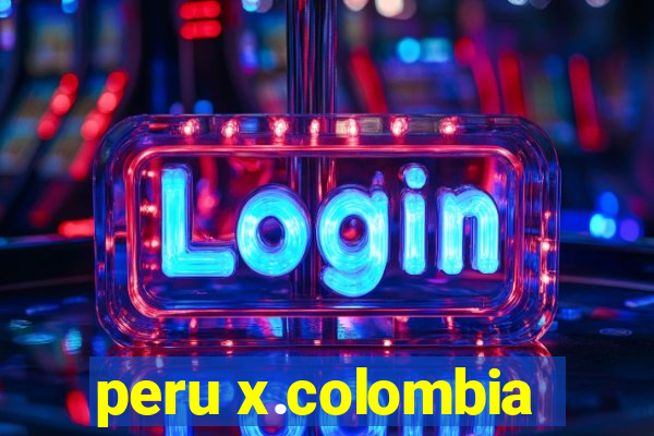 peru x.colombia