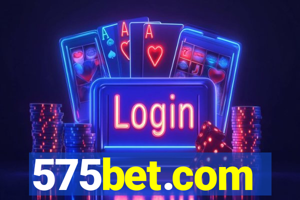 575bet.com