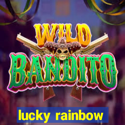 lucky rainbow