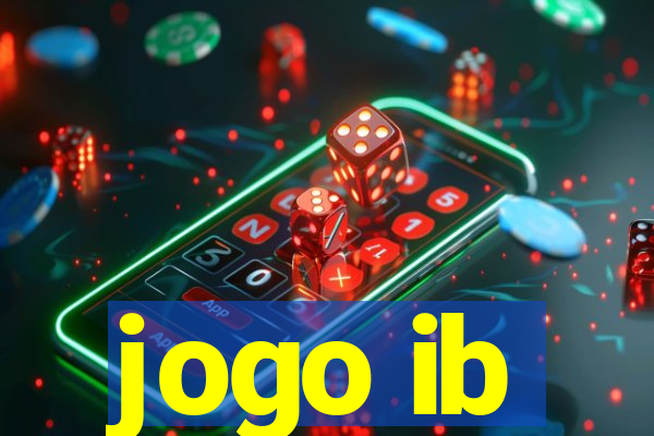 jogo ib