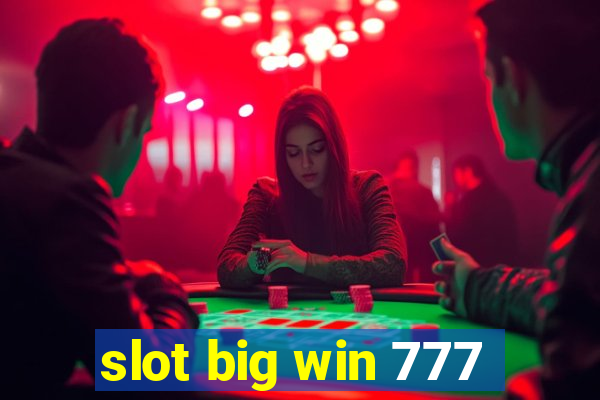 slot big win 777