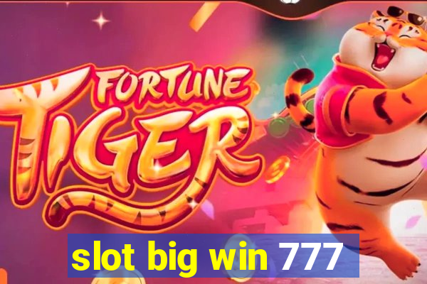 slot big win 777