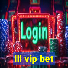 lll vip bet