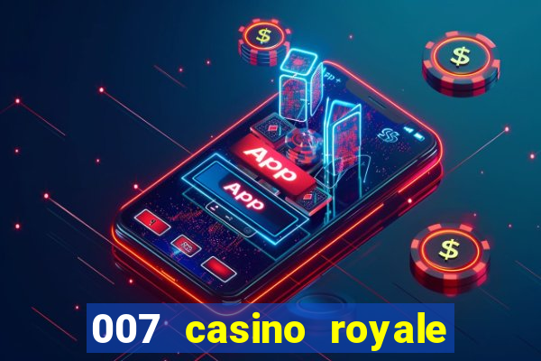 007 casino royale legenda pt