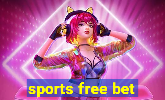 sports free bet