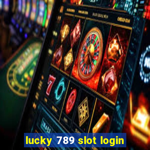 lucky 789 slot login