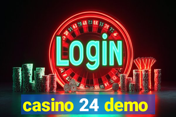 casino 24 demo