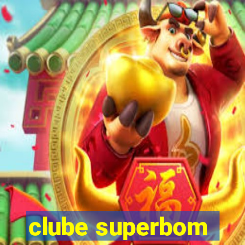 clube superbom