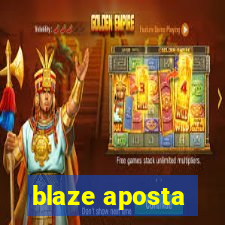 blaze aposta