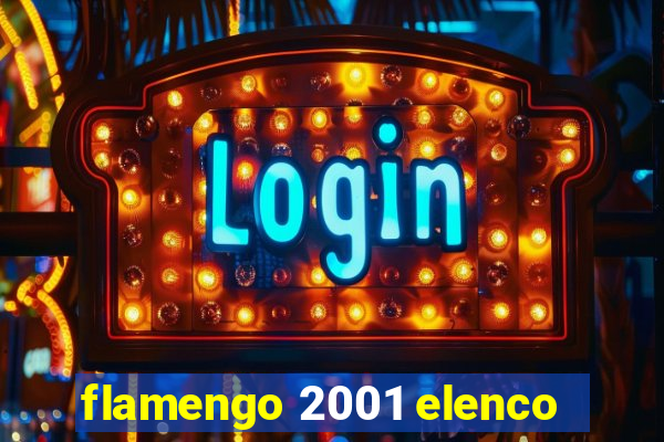 flamengo 2001 elenco