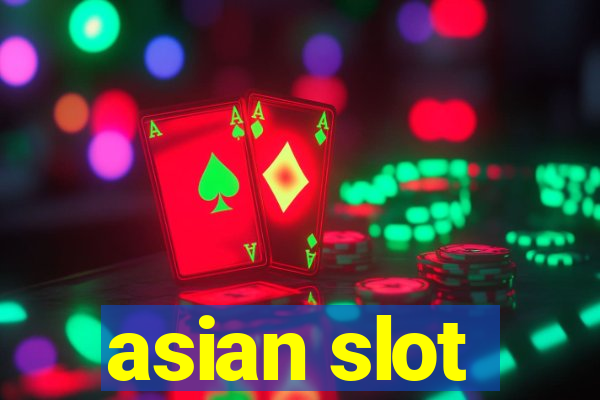 asian slot