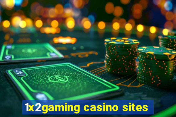 1x2gaming casino sites