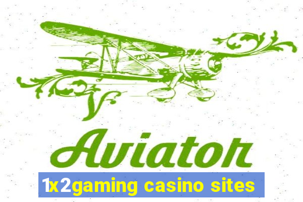 1x2gaming casino sites