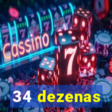 34 dezenas