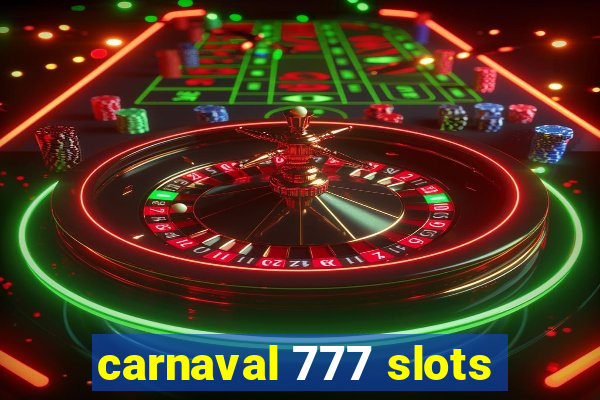 carnaval 777 slots