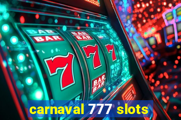 carnaval 777 slots