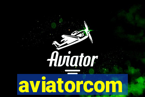 aviatorcom