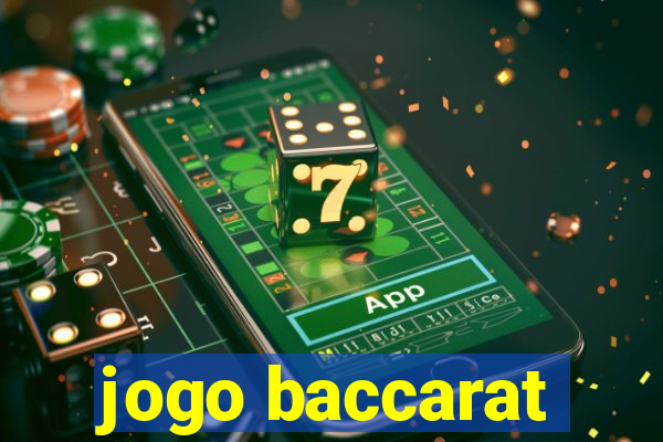 jogo baccarat