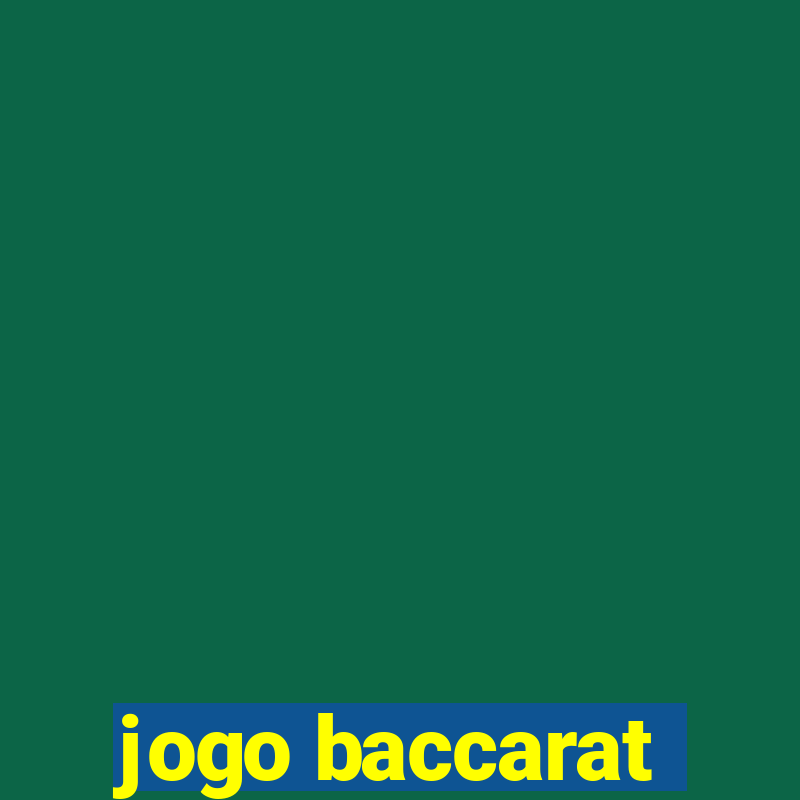 jogo baccarat