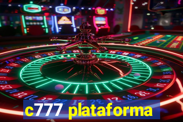 c777 plataforma