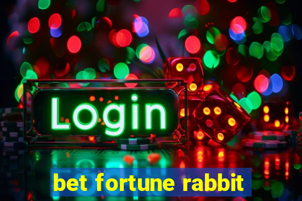 bet fortune rabbit