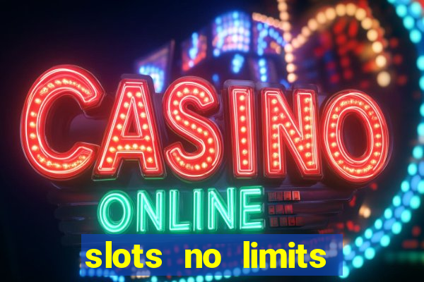 slots no limits slot machines