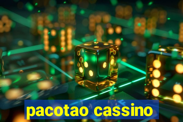 pacotao cassino