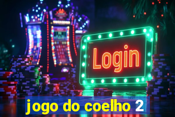 jogo do coelho 2