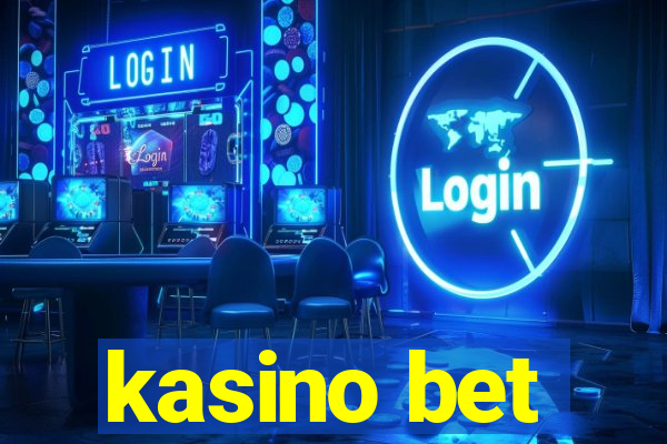 kasino bet