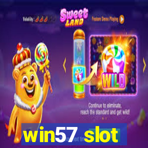 win57 slot